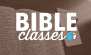 Follow our bible class reading schedule